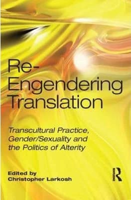 Cover of Re-Engendering Translation