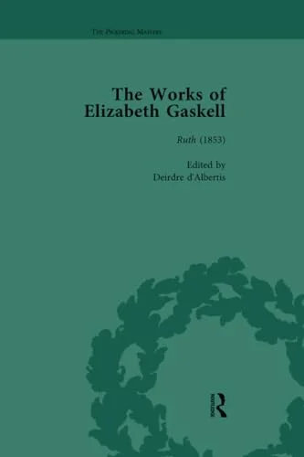 Cover of The Works of Elizabeth Gaskell, Part II vol 6