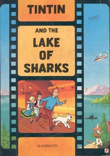 Cover of Tintin And The Lake Of Sharks Hergé The Adventures Of Tintin Book