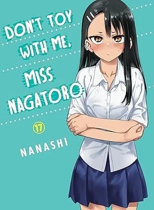 Cover of Don't Toy with Me, Miss Nagatoro 17