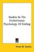Cover of Studies In The Evolutionary Psychology Of Feeling