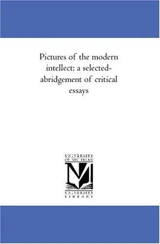 Cover of Pictures of the modern intellect