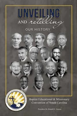 Cover of Unveiling and Retelling Our History