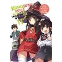 Cover of Konosuba: God's Blessing on This Wonderful World!, Vol. 11 (light novel)