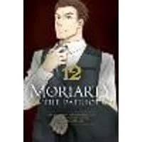 Cover of Moriarty the Patriot, Vol. 12 Volume 12