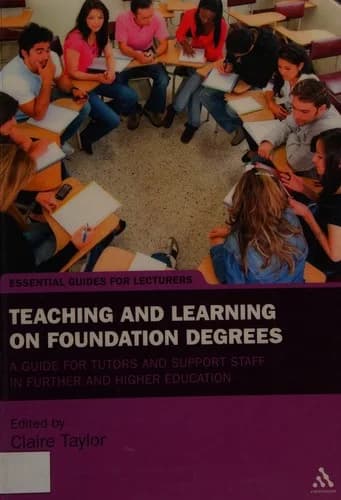 Cover of Teaching and Learning on Foundation Degrees