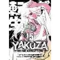 Cover of Yakuza Reincarnation Vol. 15