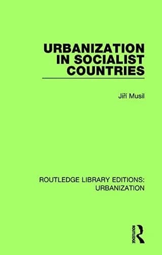 Cover of Urbanization in Socialist Countries