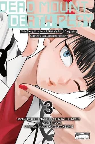 Cover of Dead Mount Death Play Side Story: Phantom Solitaire’s Art of Disguising Oneself as a Supernatural Being, Vol. 3