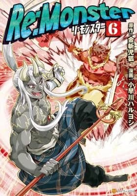 Cover of Re:Monster Volume 6