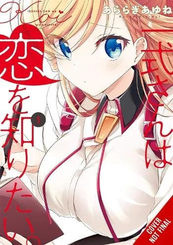 Cover of Isshiki-san Wants to Know About Love, Vol. 1