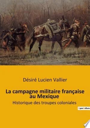 Cover of La campagne militaire francaise au Mexique