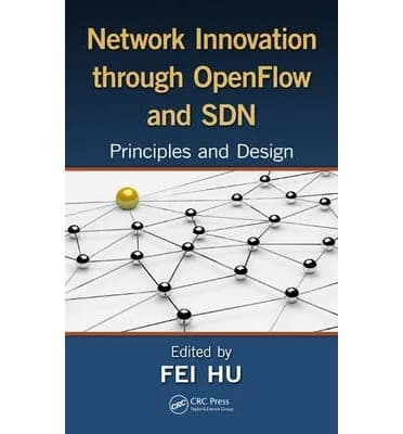 Cover of Network Innovation through OpenFlow and SDN