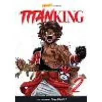 Cover of Titan King, Volume 2 Volume 2