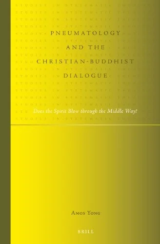 Cover of Pneumatology and the Christian-Buddhist Dialogue