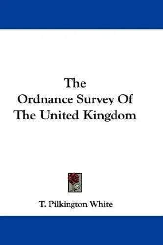 Cover of The Ordnance Survey Of The United Kingdom