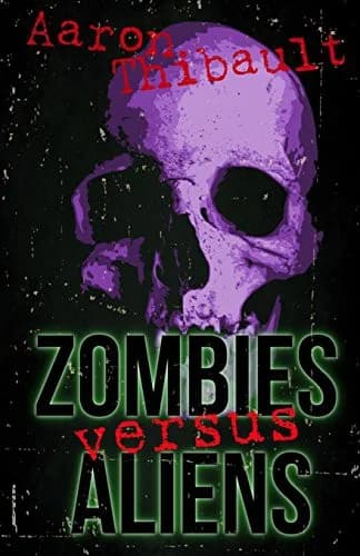 Cover of Zombies Versus Aliens
