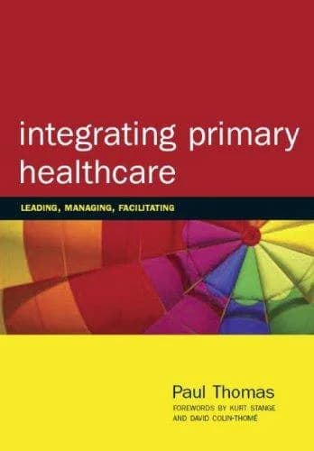 Cover of Integrating Primary Healthcare