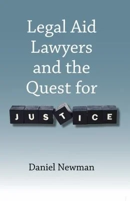Cover of Legal Aid Lawyers and the Quest for Justice