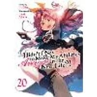 Cover of Didn't I Say to Make My Abilities Average in the Next Life?! (Light Novel) Vol. 20