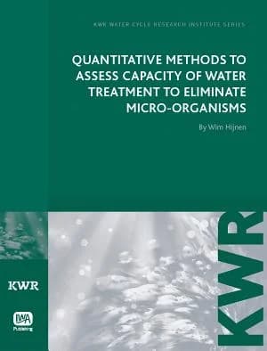 Cover of Quantitative Methods to Assess Capacity of Water Treatment to Eliminate Micro-Organisms
