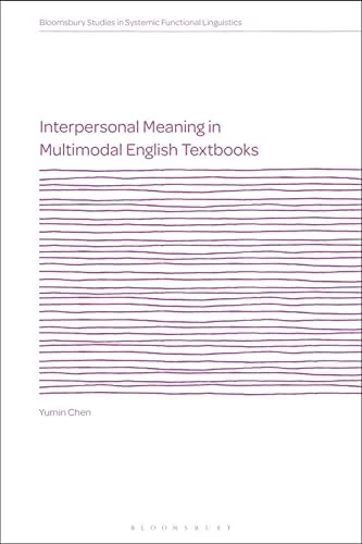 Cover of Interpersonal Meaning in Multimodal English Textbooks