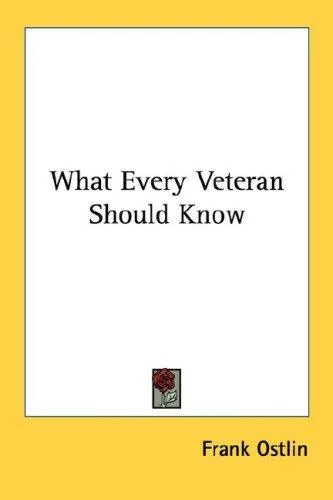 Cover of What Every Veteran Should Know