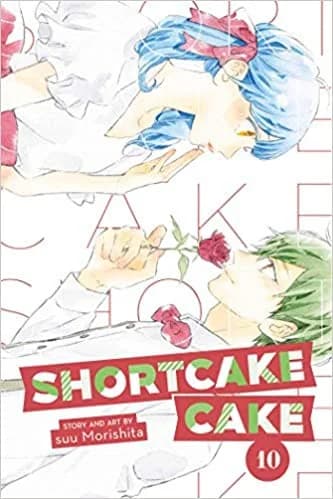 Cover of Shortcake Cake Volume 10