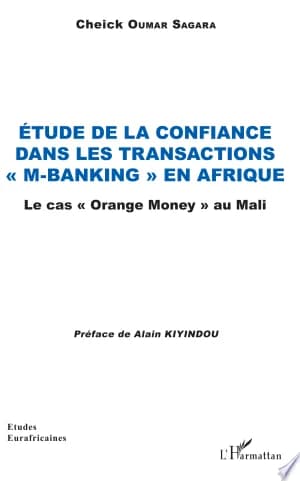 Cover of Etude de la confiance dans les transactions "M-banking" en Afrique