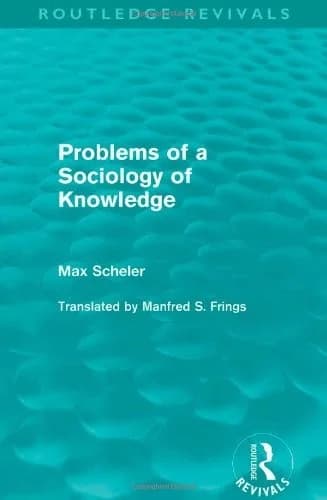 Cover of Problems of a Sociology of Knowledge (Routledge Revivals)