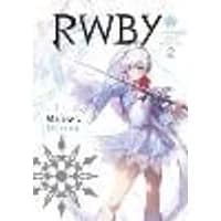 RWBY: Official Manga Anthology, Vol. 2 Volume 2