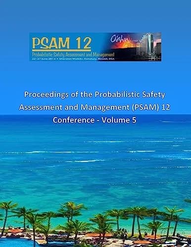 Cover of Proceedings of the Probabilistic Safety Assessment and Management (PSAM) 12 Conference - Volume 5