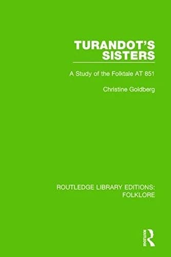 Cover of Turandot's Sisters (RLE Folklore)