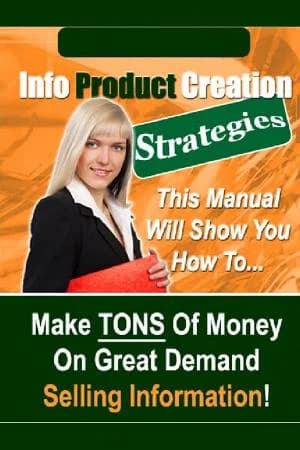 Cover of Info Product Creation Strategies