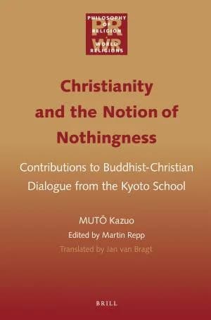 Cover of Christianity and the Notion of Nothingness