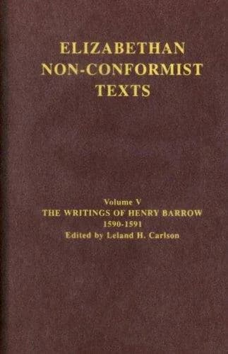 Cover of The Writings of Henry Barrow, 1590-91