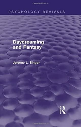 Cover of Daydreaming and Fantasy (Psychology Revivals)