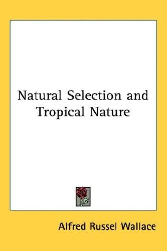 Cover of Natural Selection and Tropical Nature