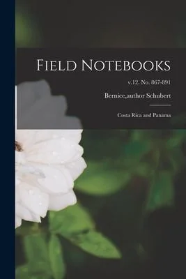 Cover of Field Notebooks