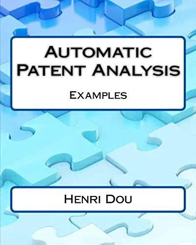 Cover of Automatic Patent Analysis; Examples - Deluxe Edition