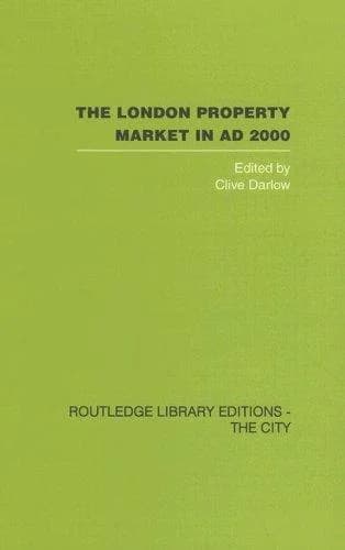 Cover of The London Property Market in AD 2000