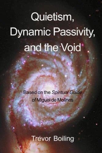 Cover of Quietism, Dynamic Passivity, and the Void