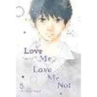 Cover of Love Me, Love Me Not, Vol. 8 Volume 8