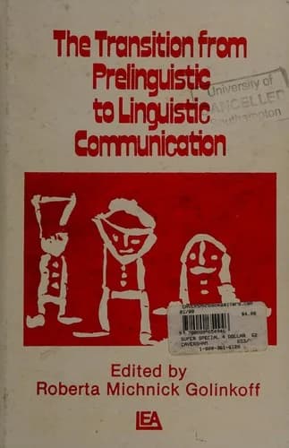 Cover of The Transition From Prelinguistic To Linguistic Communication