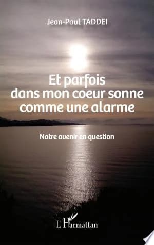 Cover of Et parfois dans mon coeur sonne comme une alarme