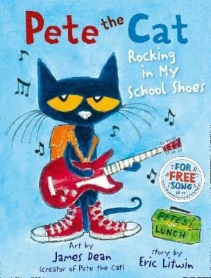 Cover of Pete the Cat Rocking in My School Shoes Eric Litwin Children's Book