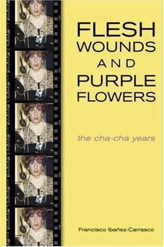 Cover of Flesh Wounds And Purple Flowers