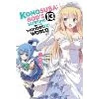 Cover of Konosuba: God's Blessing on This Wonderful World!, Vol. 13 (manga)
