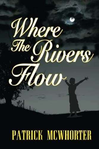Cover of Where the Rivers Flow
