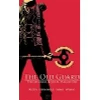 Cover of The Old Guard: The Immortal Edition Volume 1